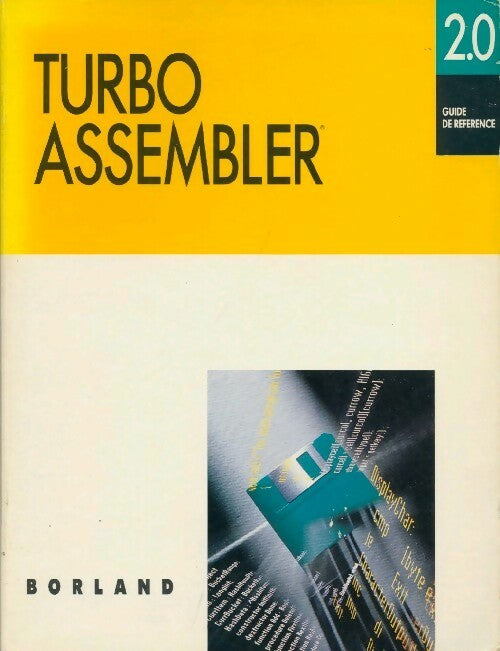 Turbo assembler 2.0. Guide de référence - Collectif -  Borland GF - Livre