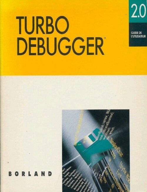 Turbo debugger 2.0 - Collectif - Borland GF - Livre