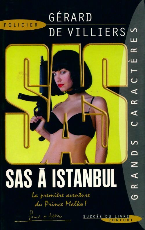 S.A.S. À Istanbul - Gérard De Villiers - Succès du livre - Livre