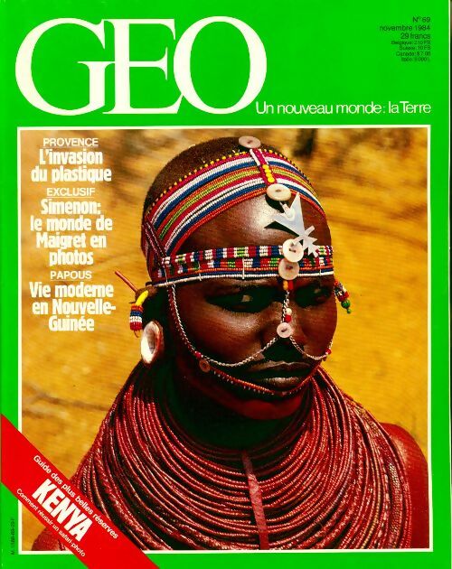 Géo n°69 : L'invasion du plastique / Simenon / Vie moderne en Nouvelle-Guinée - Collectif -  Géo - Livre