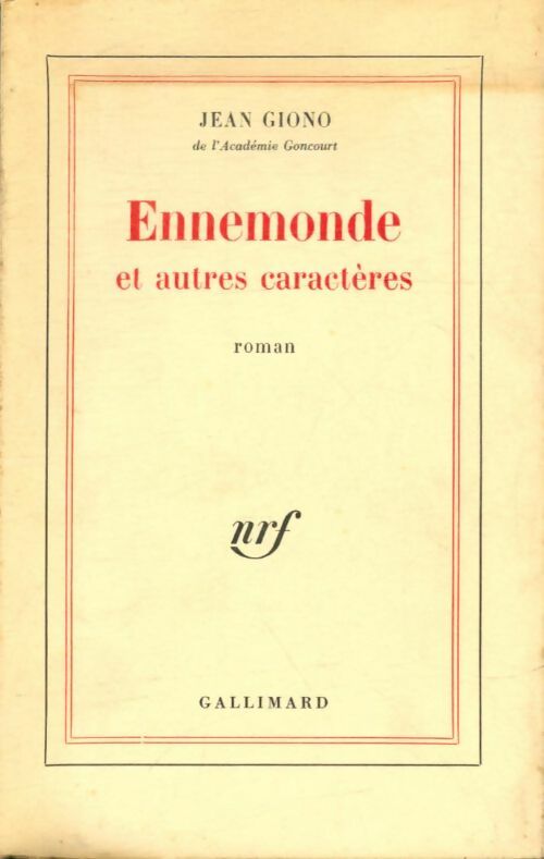 Ennemonde et autres caractères - Jean Giono - Gallimard GF - Livre