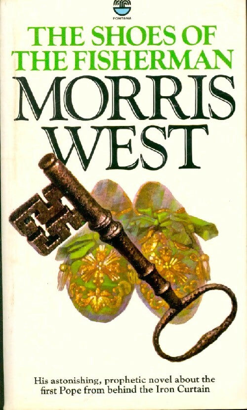 The shoes of the fisherman - Morris L. West - Fontana books - Livre
