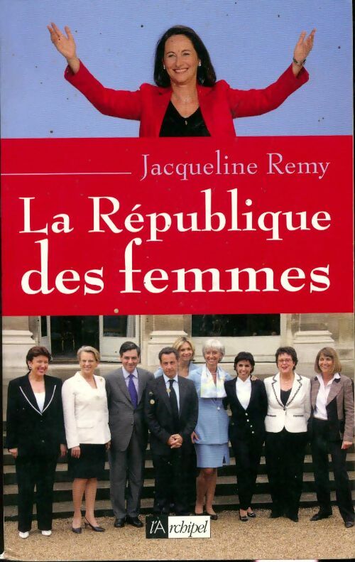 La république des femmes - Jacqueline Rémy - L'archipel GF - Livre