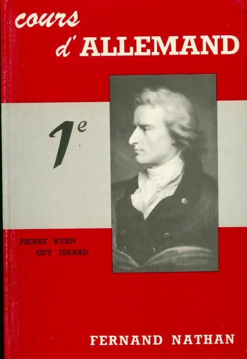 Cours d'allemand 1ère - Guy Isnard - Nathan GF - Livre