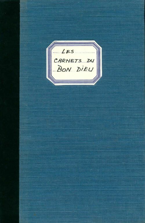 Les carnets du bon Dieu - Pierre Daninos - Livre Club du Libraire GF - Livre