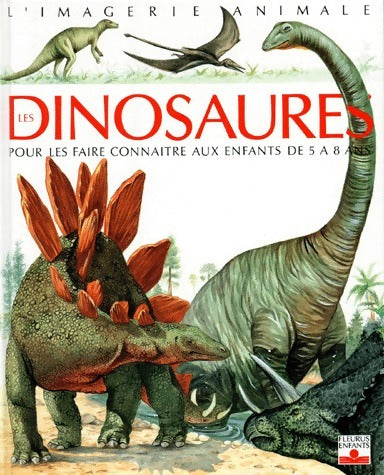 Les dinosaures - Emilie Beaumont - L'imagerie animale - Livre