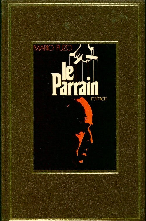 Le parrain - Mario Puzo - Edito Service GF - Livre