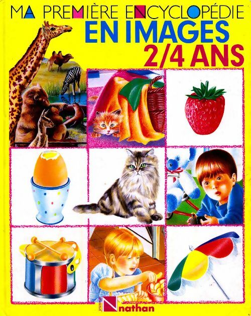 Encyclopédie en images 2/4 ans - Inconnu - Nathan GF - Livre