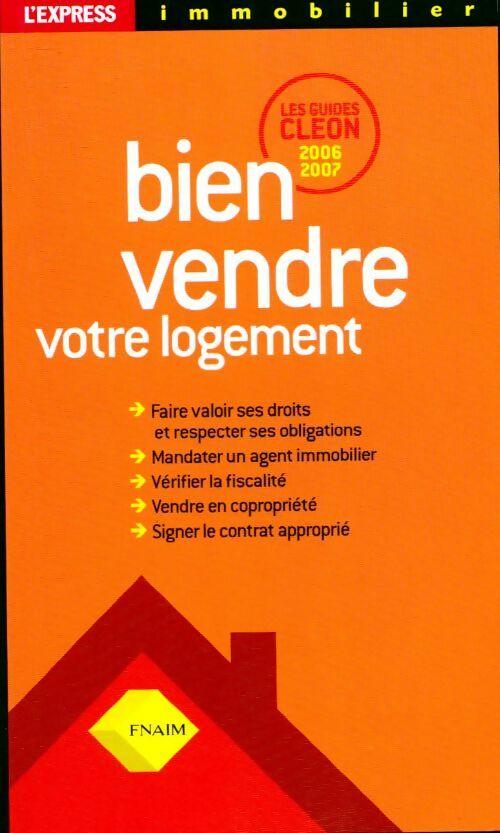 Bien vendre votre logement 2006-2007 - Philippe Cléon - Les Guides Cléon - Livre