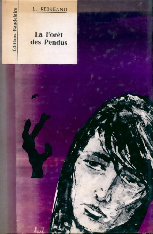 La forêt des pendus - Liviu Rebreanu - Livre club des Champs-Elysées - Livre