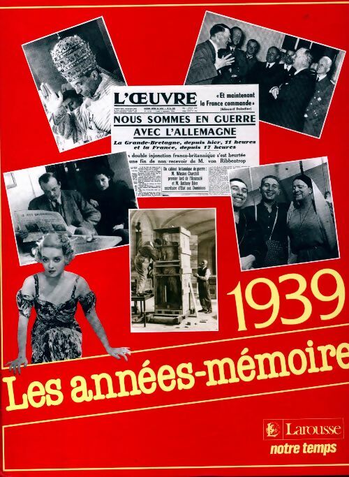Les années-mémoire 1939 - Collectif - Les années-mémoire - Livre
