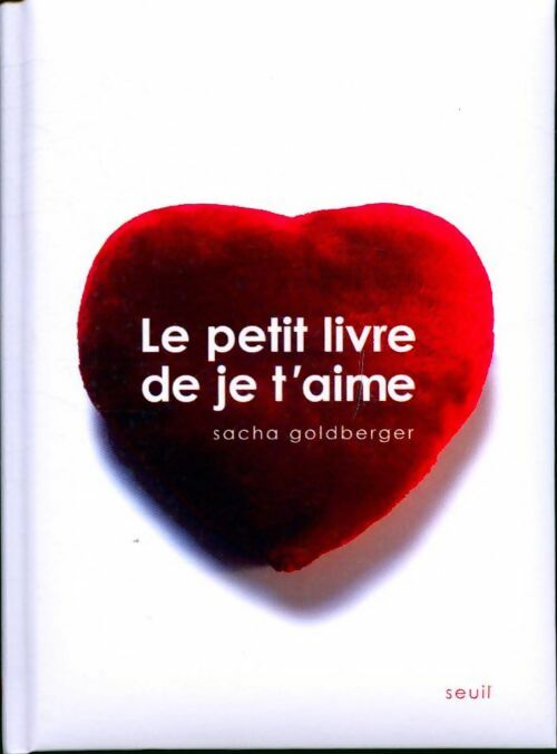 Le petit livre de je t'aime - Collectif - Seuil poche - Livre
