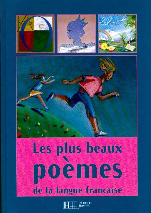 Les plus beaux poèmes de la langue française - Collectif - Hachette GF - Livre