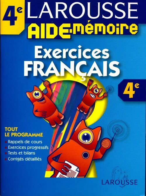 Aide-mémoire Exercices de francais 4e - Jeanine Borrel - Aide-mémoire - Livre