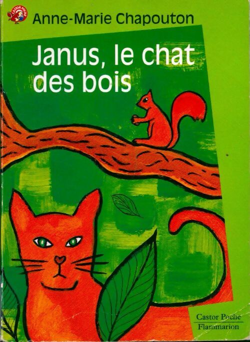 Janus, le chat des bois - Anne-Marie Chapouton - Castor Poche - Livre