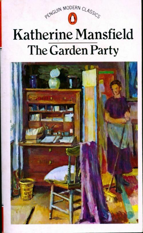 The garden party - Katherine Mansfield - Penguin modern classics - Livre