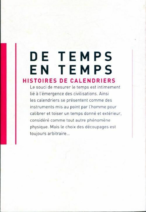De temps en temps. Histoires de calendriers - Collectif - Centre historique des archives nationales - Livre