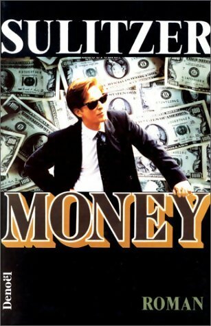 Money - Paul-Loup Sulitzer - Denoel GF - Livre