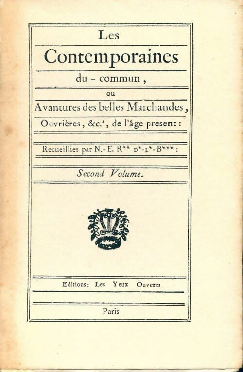 Les conteporaines Tome II - Restif De La Bretonne - Yeux ouverts poche - Livre