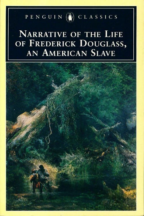 Narrative of the life of Frederick Douglass - Frederick Douglass - Penguin classics - Livre