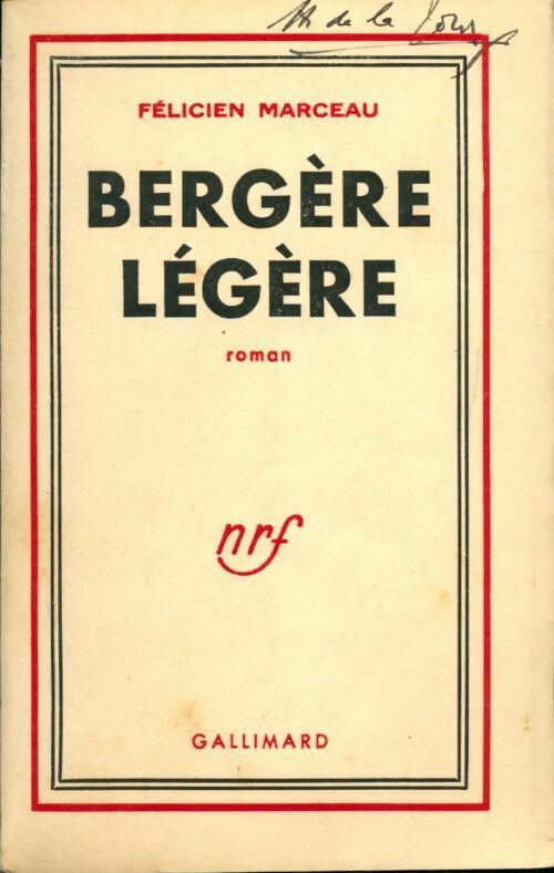 Bergère légère - Félicien Marceau - Gallimard GF - Livre