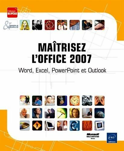 Maîtrisez l'office 2007 - Collectif - Eni GF - Livre