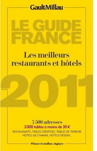 Guide Gault Millau France 2011 - Collectif - Gault & Millau GF - Livre