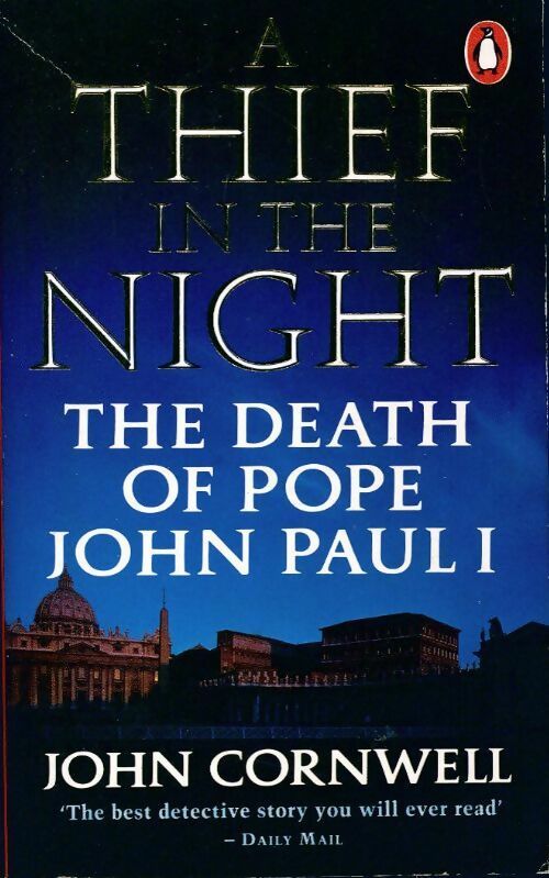 A thief in the night. The death of pope John Paul I - John Connell - Current events - Livre