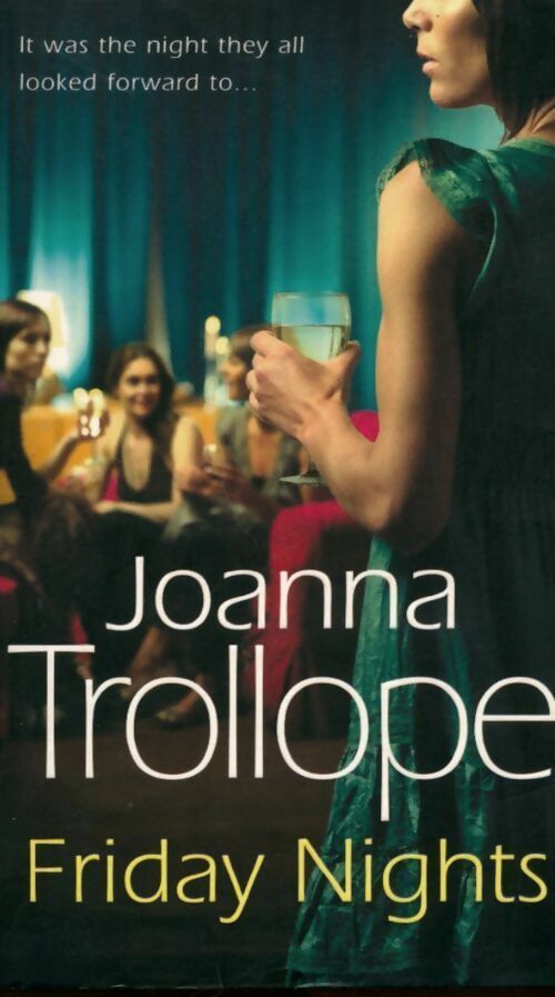 Friday nights - Joanna Trollope - Black swan - Livre