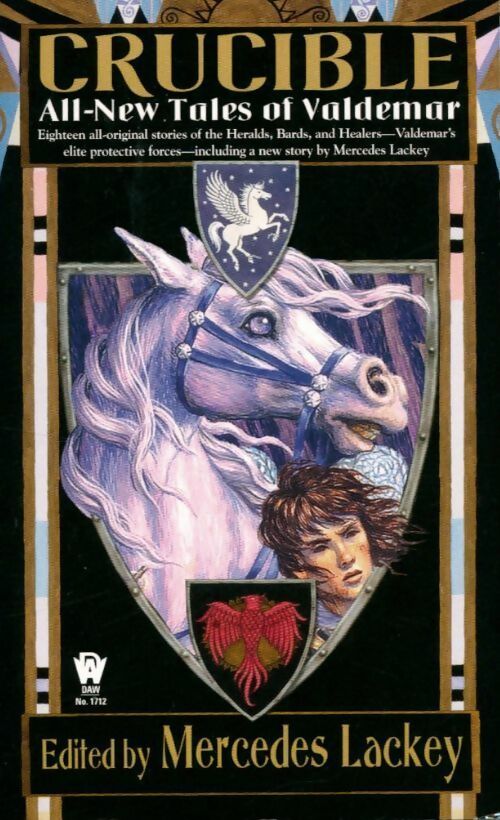 Crucible - Mercedes Lackey - Daw Books - Livre