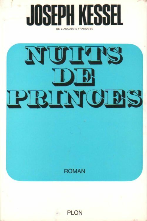 Nuits de princes - Joseph Kessel - Plon GF - Livre