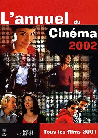 L'annuel du cinéma 2002 - Collectif - Somogy GF - Livre