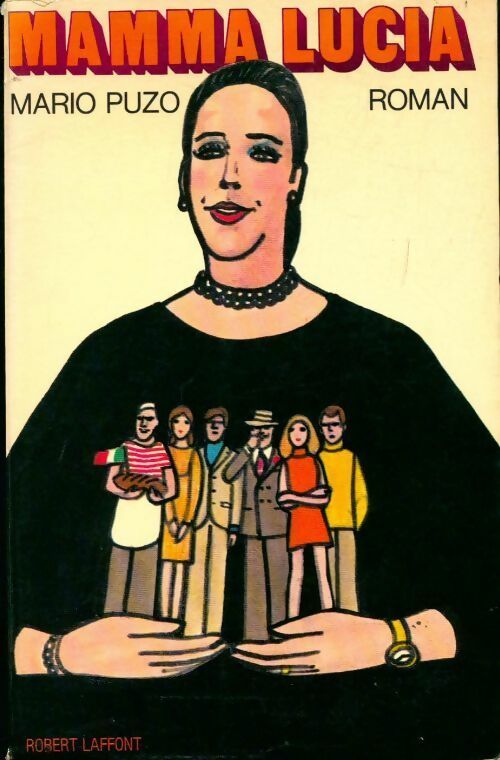 Mamma Lucia - Mario Puzo - Laffont GF - Livre