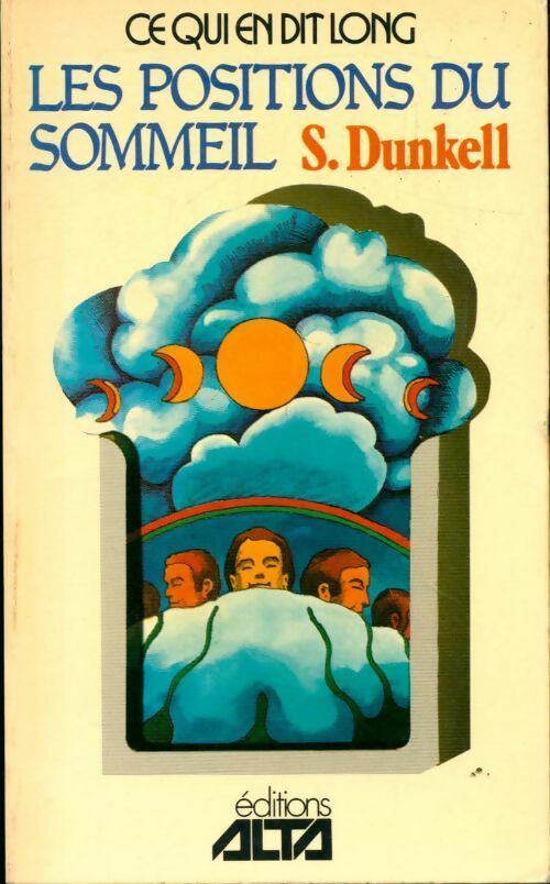 Les positions du sommeil - Samuel Dunkel - Ce qui en dit long - Livre