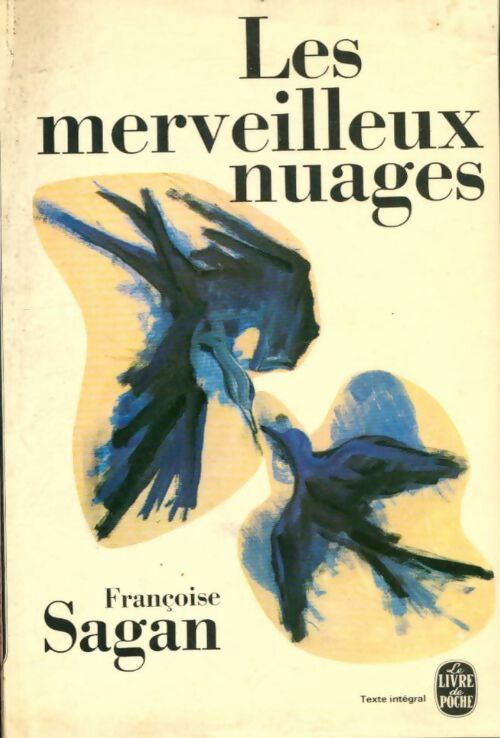 Les merveilleux nuages - Françoise Sagan - Le Livre de Poche - Livre