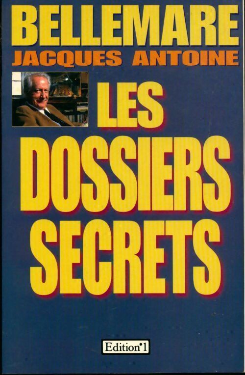 Les dossiers secrets - Pierre Bellemare - Editions 1 GF - Livre
