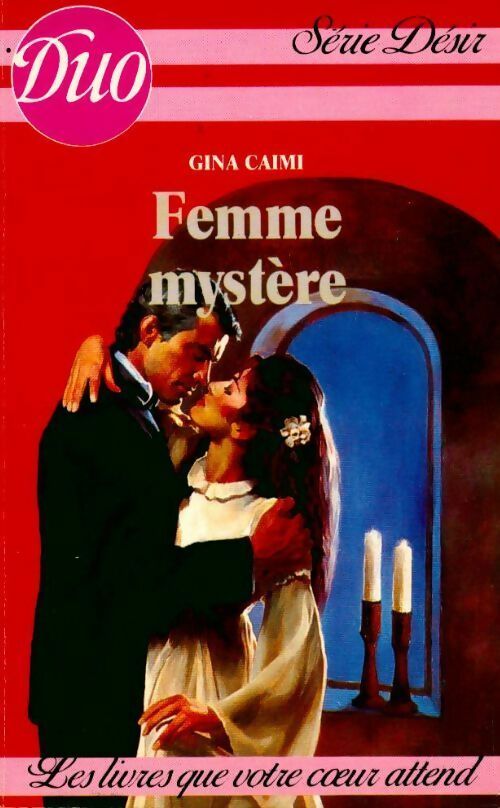 Femme mystère - Gina Caimi - Duo, Série Désir - Livre