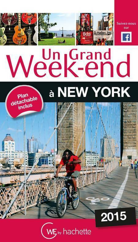 Un grand week-end à New-York 2015 - Collectif - Un grand week-end à - Livre