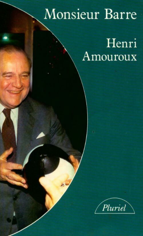 Monsieur Barre - Henri Amouroux - Pluriel - Livre