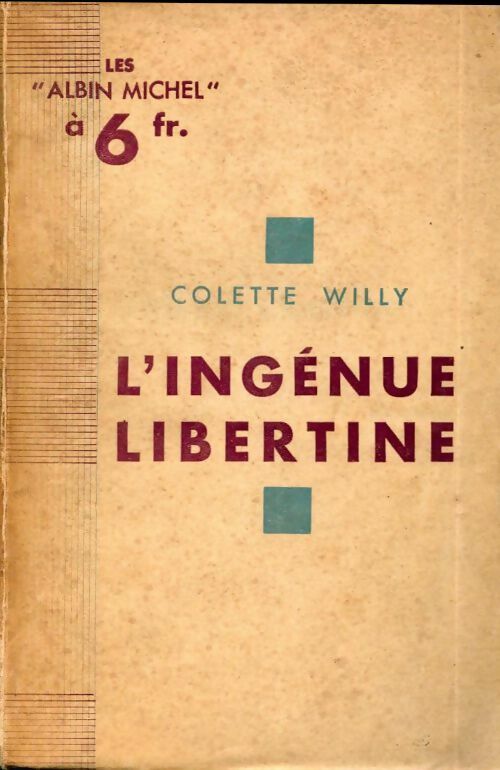 L'ingénue libertine - Colette - Les Albin Michel - Livre