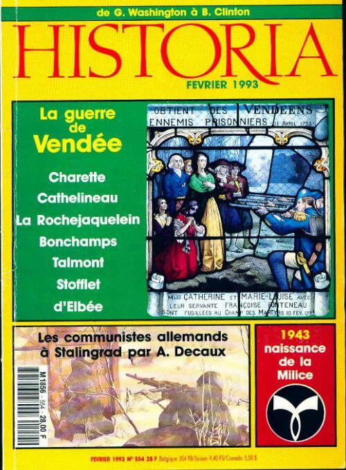 Historia n°554 : La guerre de Vendée - Collectif - Historia - Livre