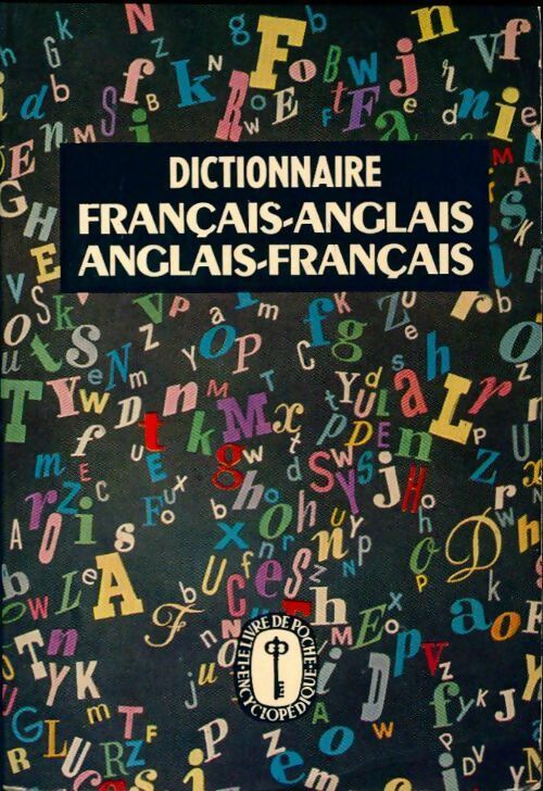 Dictionnaire français-anglais / anglais-français - G. Boucé - Le Livre de Poche - Livre