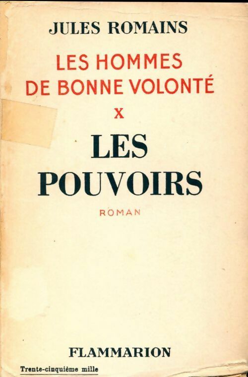 Les hommes de bonne volonté Tome X : Les pouvoirs - Jules Romains - Flammarion poches divers - Livre