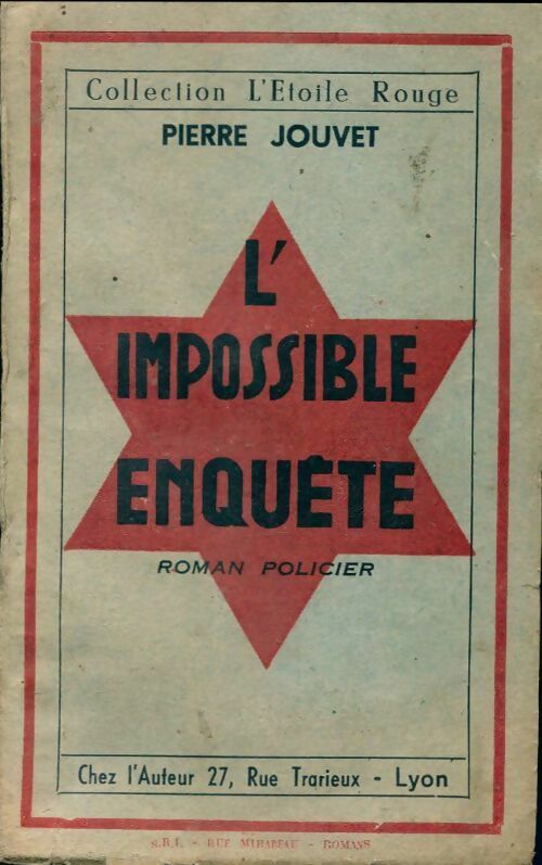 L'impossible enquête - Pierre Jouvet - L'étoile rouge - Livre
