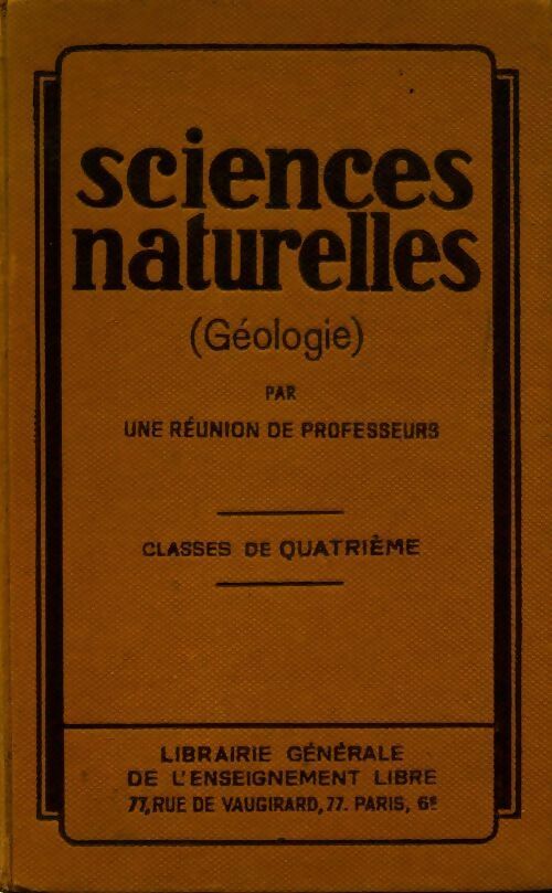 Sciences naturelles : Géologie 4e - Collectif - Ligel GF - Livre