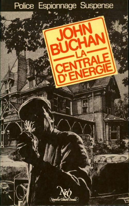La centrale d'énergie - John Buchan - Le miroir obscur - Livre