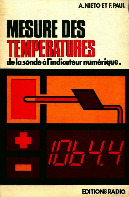 Mesure des températures de la sonde à l'indicateur numérique - A. Nieto - Radio GF - Livre