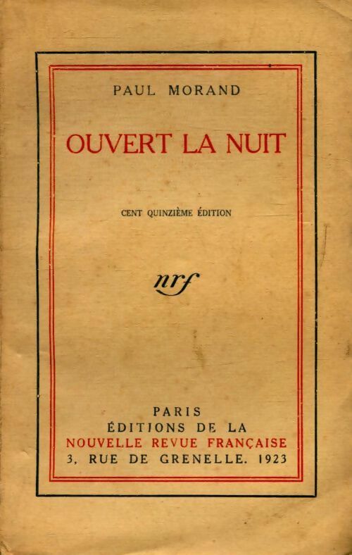 Ouvert la nuit - Paul Morand - Nouvelle Revue Française - Livre