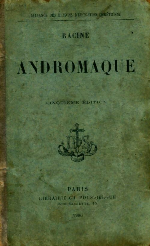 Andromaque - Jean Racine ; Racine - Poussielgue poches divers - Livre