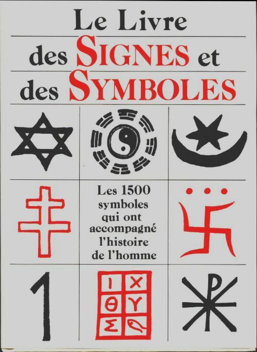 Le livre des signes et des symboles - H. Biedermann ; Laurent Fabius - Grand Livre du Mois poche - Livre